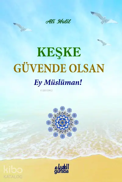 غلاف Keşke Güvende Olsan!